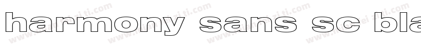 harmony sans sc blac字体转换